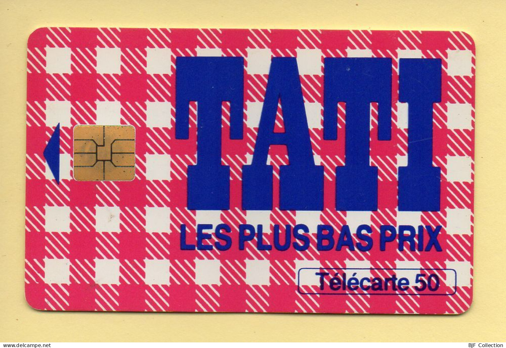 Télécarte 1995 :TATI / 50 Unités / 07-95 (voir Puce Et Numéro Au Dos) - 1995