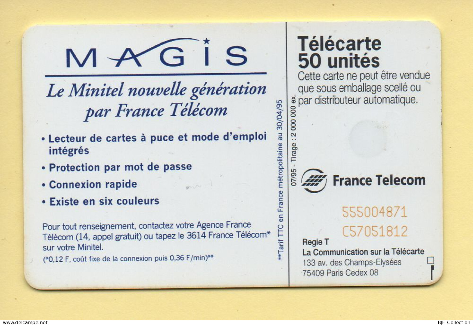 Télécarte 1995 : MAGIS GRIS / 50 Unités / 07-95 (voir Puce Et Numéro Au Dos) - 1995