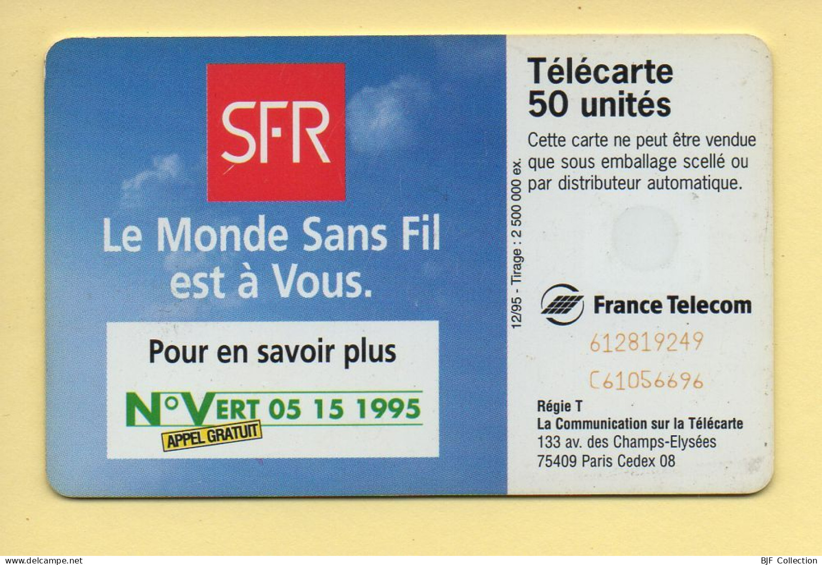 Télécarte 1995 : SFR 4 / 50 Unités / 12-95 (voir Puce Et Numéro Au Dos) - 1995