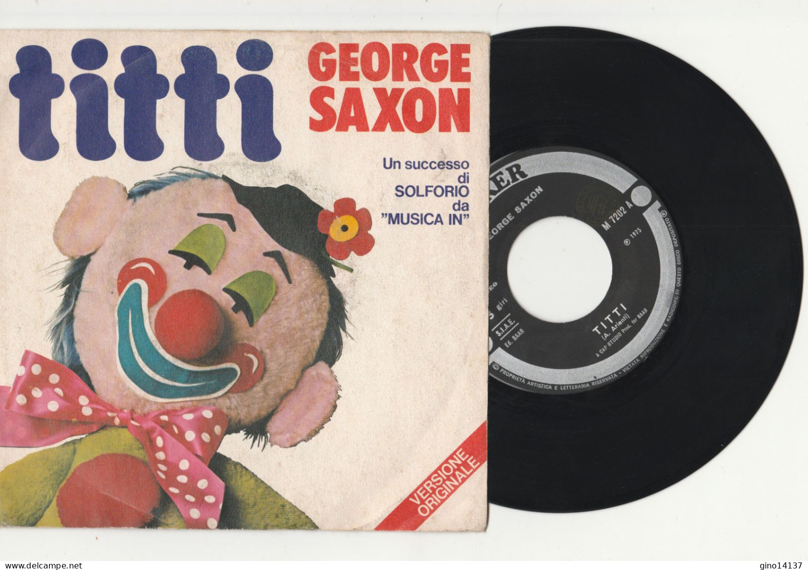 DISCO VINILE 45 Giri GEORGE SAXON - TITTI / THAT'S THE WAY 1975 JOKER -ORIGINALE - Altri - Inglese