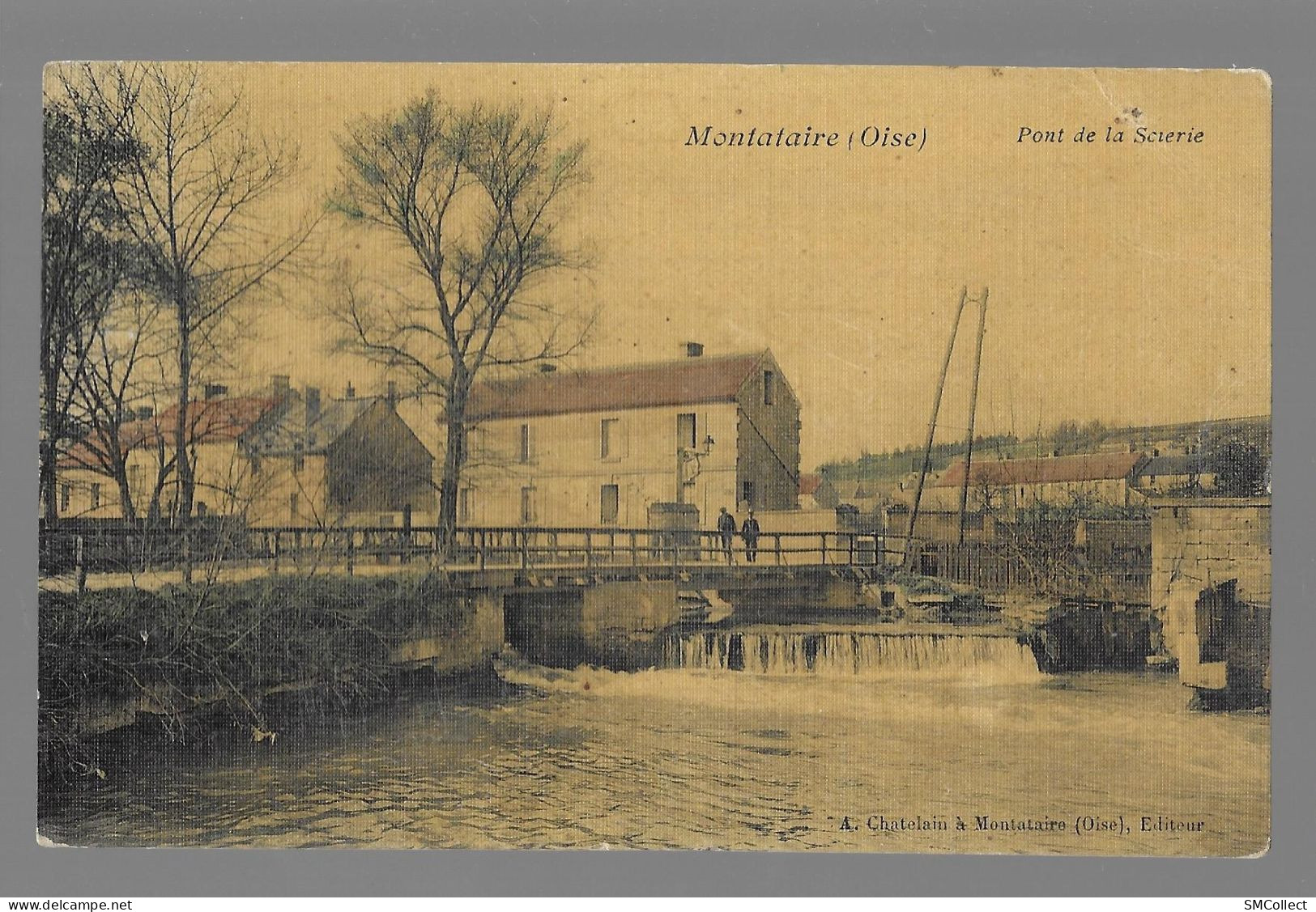 Montataire, Pont De La Scierie, Carte Colorisée Toilée (A18p24) - Montataire