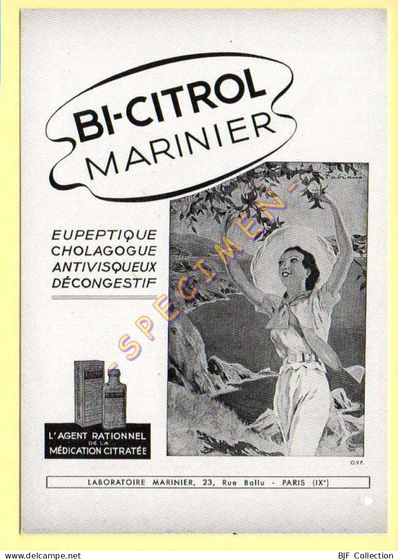 Publicité Médicale : BI-CITROL MARINIER (tirage Limité 750 Exemplaires.)(voir Scan Recto-verso) - Santé