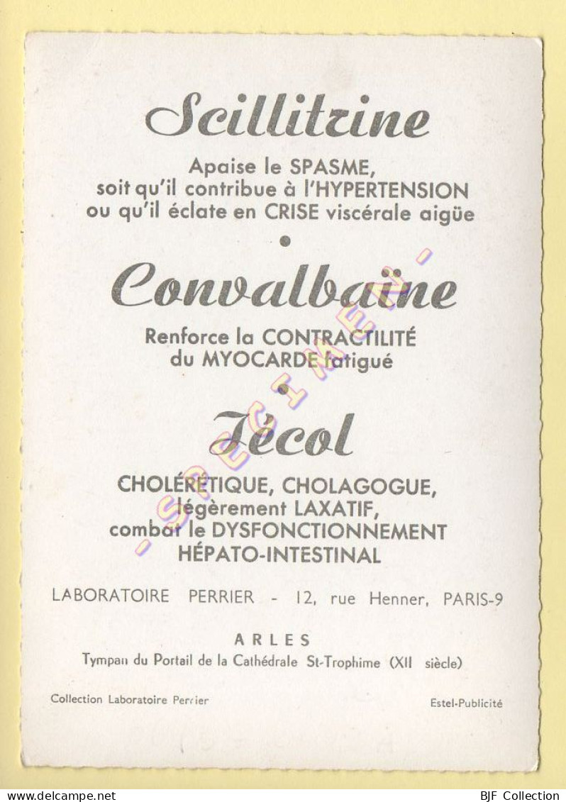 Publicité Médicale : SCILLITRINE / CONVALBAINE / JECOL (au Dos : ARLES - Tympan Du Portail De La Cathédrale) - Santé