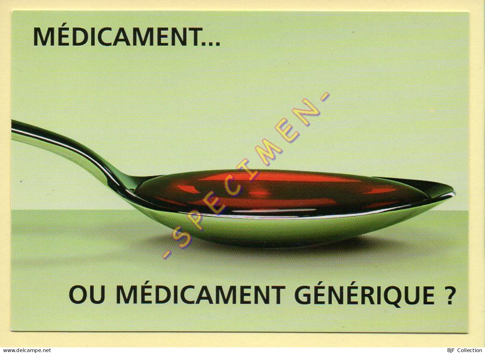 Publicité Médicale : MEDICAMENT... OU MEDICAMENT GENERIQUE ? - Santé