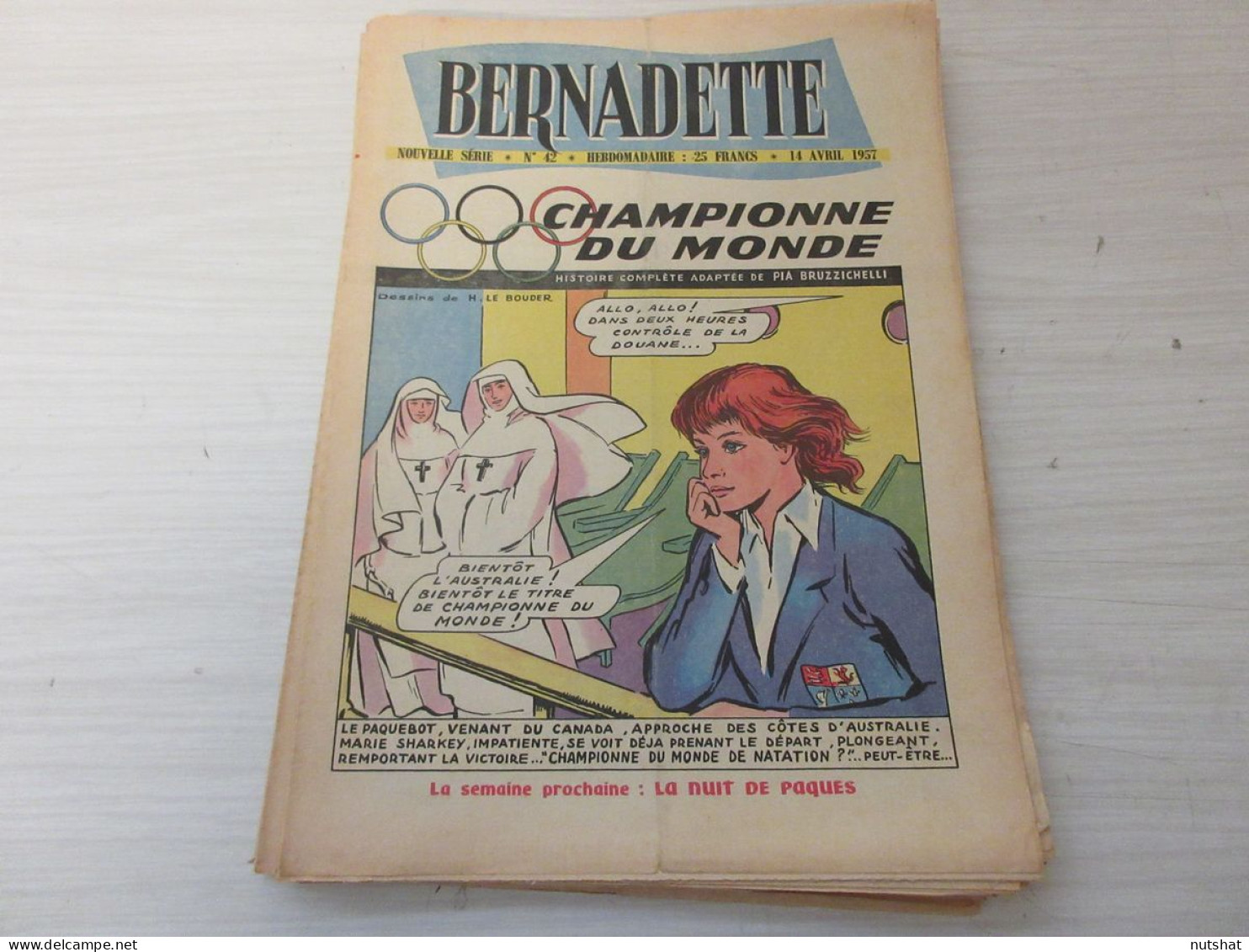 JOURNAL BD BERNADETTE 042 14.04.1957 SAINTE BERNARDETTE Le MYSTERE De La PASSION - Bernadette