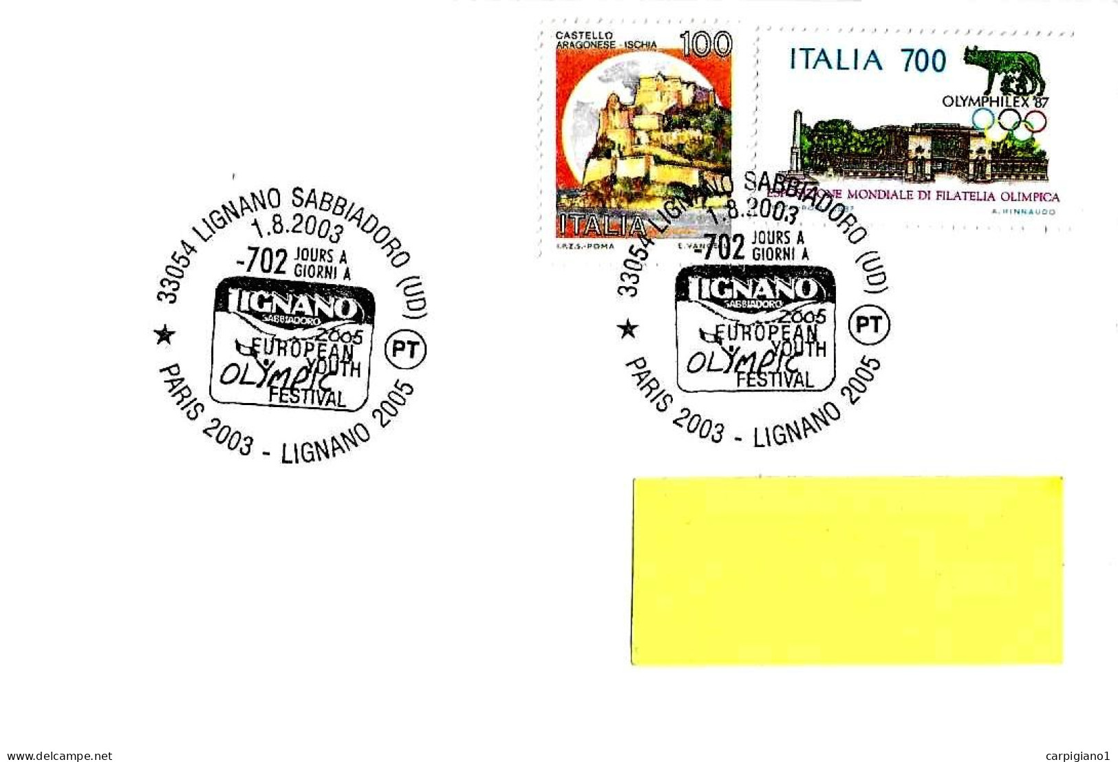 ITALIA ITALY - 2003 LIGNANO SABBIADORO (UD) 702 Giorni Al VIII Festival Olimpico Gioventù Europea - 8856 - 2001-10: Marcofilia