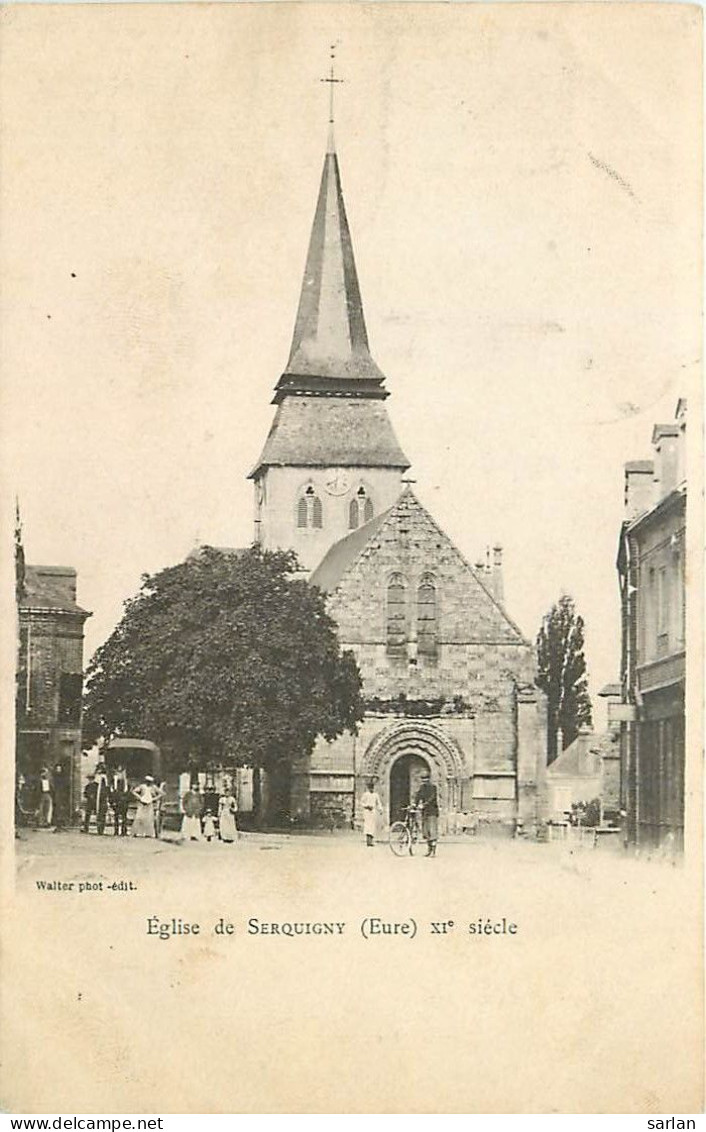 27 , SERQUIGNY , église , Voir Oblitération , * 486 25 - Serquigny