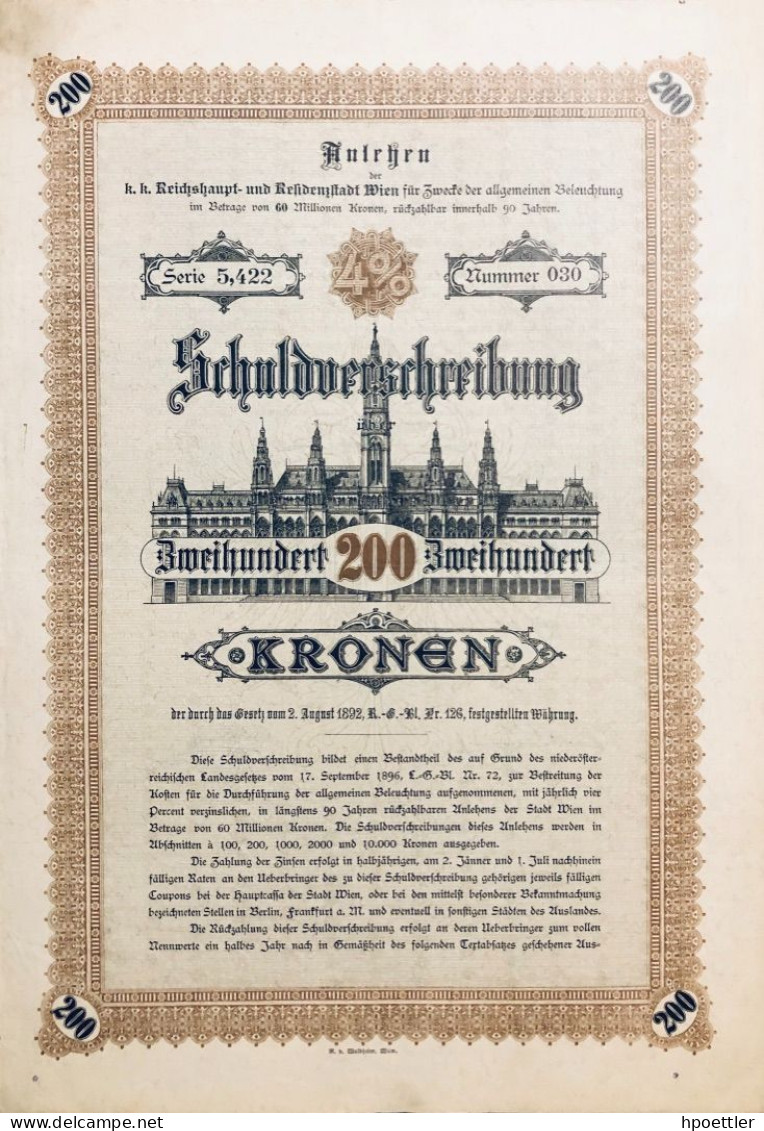 Vienne 1898: Anleihe Der K. K. Reichshaupt- Und Residenzstadt Wien - 200 Kronen - Chemin De Fer & Tramway