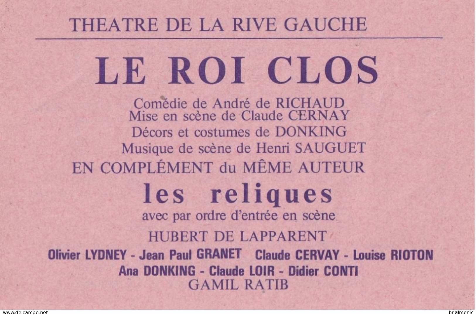 Billet De Théâtre  De La Rive Gauche " Le Roi Clos " - Eintrittskarten