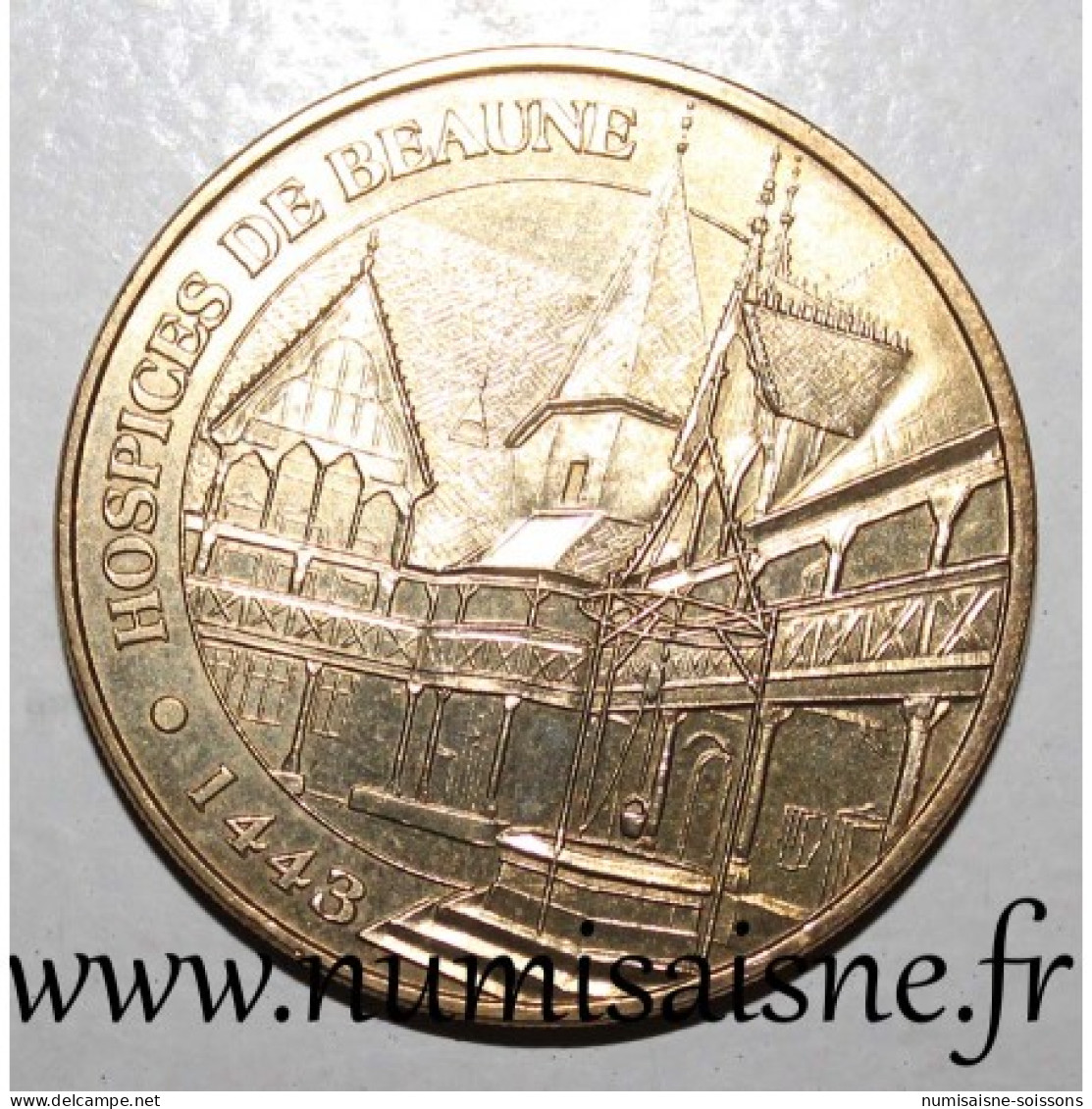 21 - BEAUNE - HOSPICES - 1443 - Monnaie De Paris - 2010 - 2010