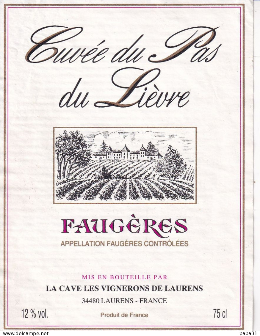 Etiquette De Vin  -  Cuvée Du Pas Du Lièvre  FAUGERES - Altri & Non Classificati