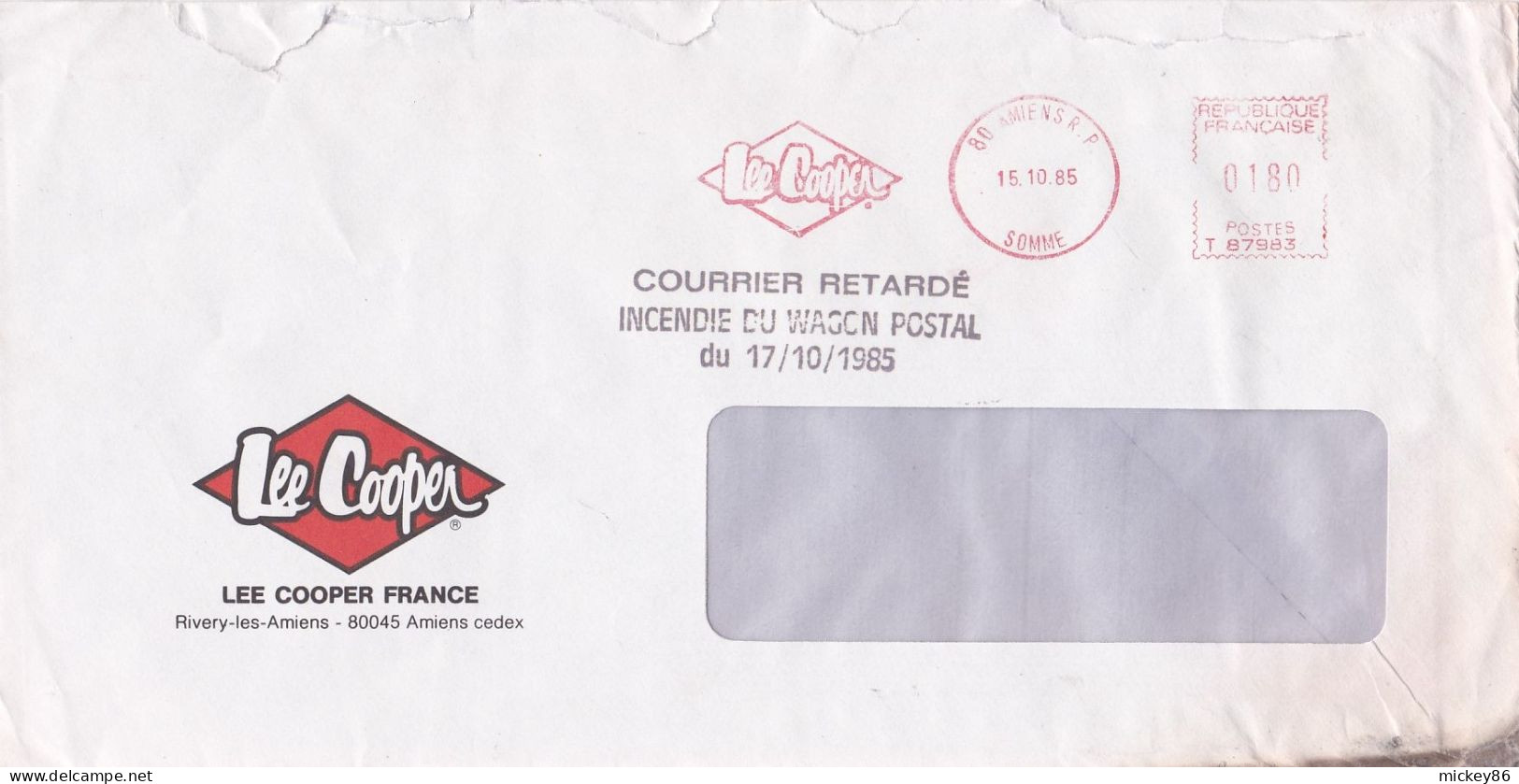 1985-Griffe "Courrier Retardé-Incendie Du Wagon Postal Du 17-10-1985 "sur Enveloppe à Fenêtre D'AMIENS RP-pub LEE COOPER - 1961-....