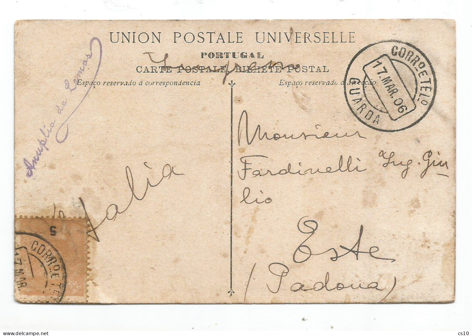 Portugal  Anúplio De Lemos Assinatura Handsign On Pcard Sé Da Guarda (BEIRA) N.1 On 17mar1906 X Italy With C5+c5 - 4scan - Covers & Documents