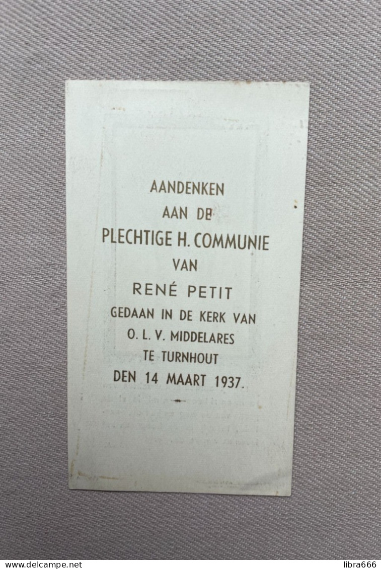 Communie - PETIT René - 1937 - O.L.V. Middelares - TURNHOUT - Comunioni