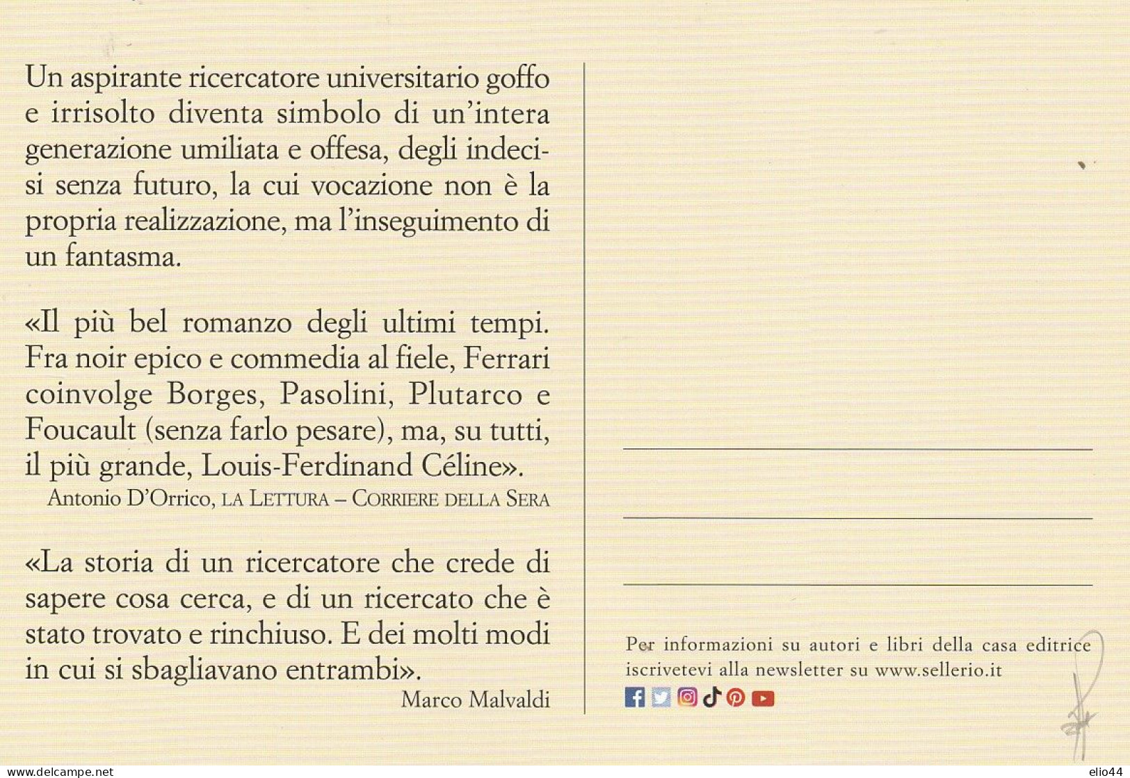 Tematica Scrittori Moderni - Sellerio  Editore - Dario Ferrari - La Ricreazione è Finita - - Schriftsteller