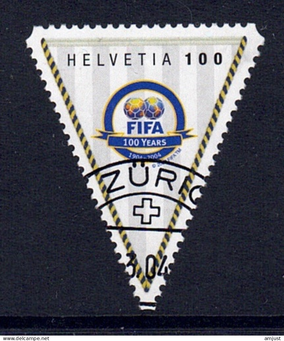 Suisse//Schweiz// Switzerland// 2004  // 100 Ans De La FIFA  Oblitéré No. 1110 - Brieven En Documenten