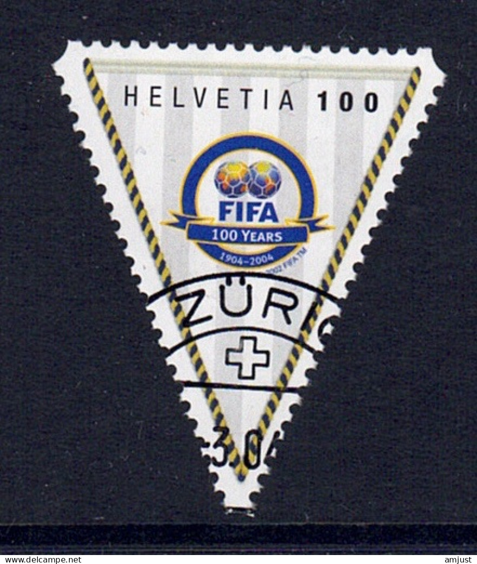 Suisse//Schweiz// Switzerland// 2004  // 100 Ans De La FIFA  Oblitéré No. 1110 - Cartas & Documentos