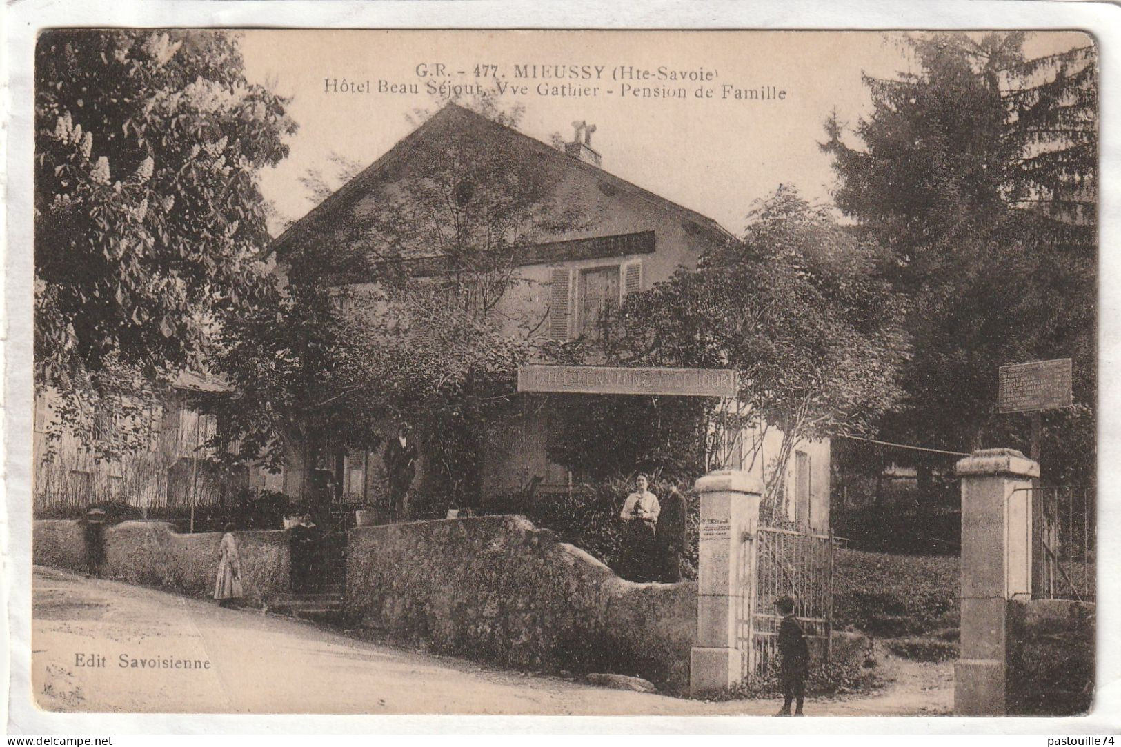 CPA :  14 X 9  -  MIEUSSY  -  Hôtel  Beau  Séjour. Vve Gathier  -  Pension De Famille - Mieussy