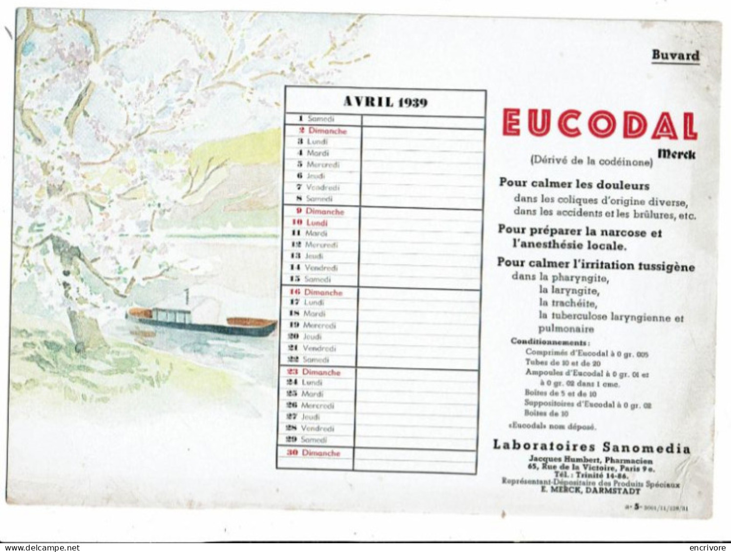 Buvard Calendrier SANOMEDIA Eucodal Avril 1939 Arbre Et Péniche - Drogheria