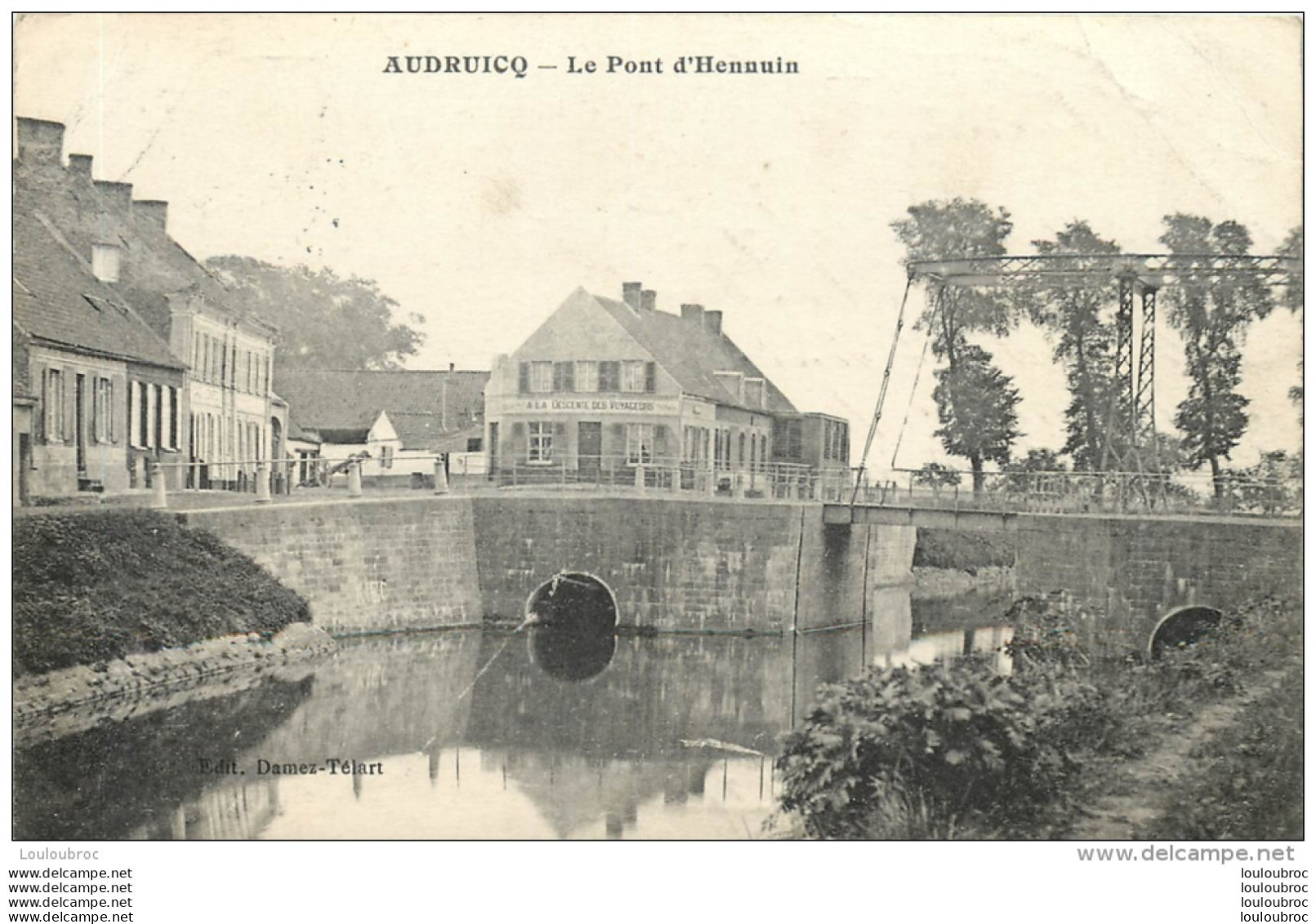 AUDRUICQ LE PONT D'HENNUIN - Audruicq