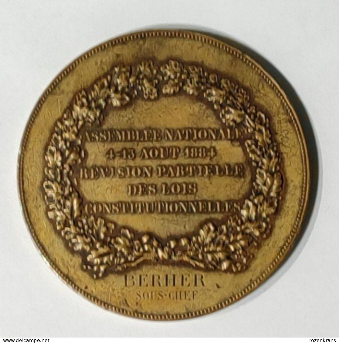 Medaille Ancienne Assemblee Nationale Gravee Chaplain 1884 Revision Des Lois Behrer Sous-Chef Munt Old Medal Oude - Monarquía / Nobleza
