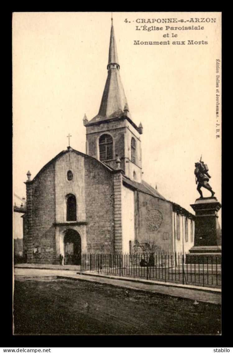 43 - CRAPONNE-SUR-ARZON - L'EGLISE ET LE MONUMENT AUX MORTS - Craponne Sur Arzon