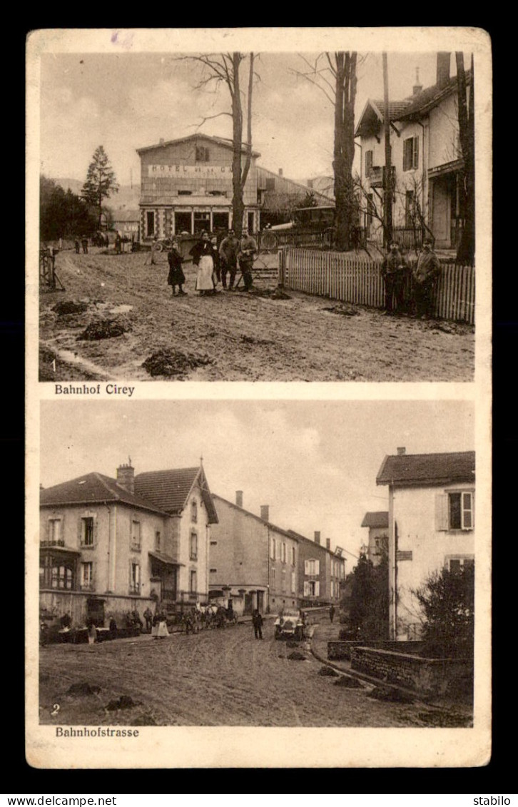 54 - CIREY - LA GARE ET LA RUE DE LA GARE - CARTE ALLEMANDE - GUERRE 39/45 - Cirey Sur Vezouze