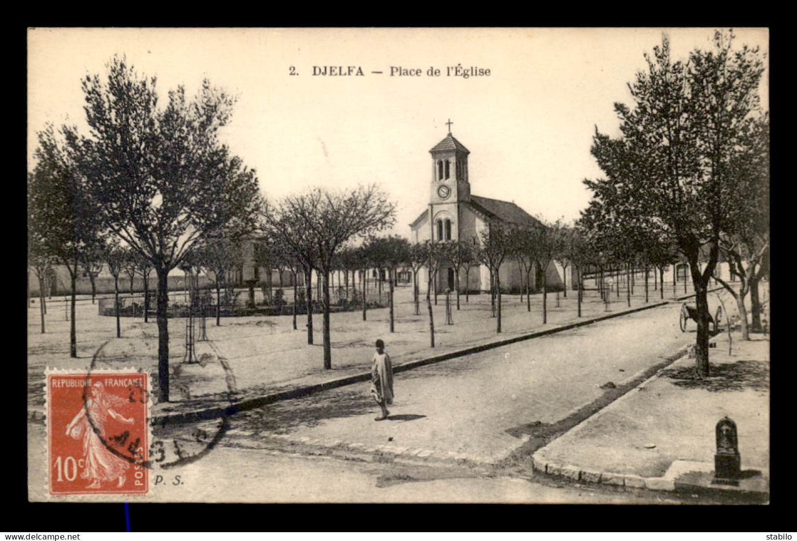 ALGERIE - SAHARA - DJELFA - PLACE DE L'EGLISE - Djelfa