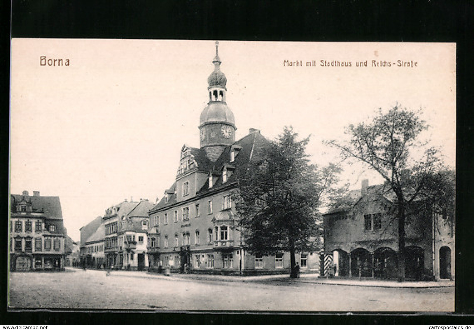 AK Borna, Markt Mit Stadthaus Und Reichs-Strasse  - Borna
