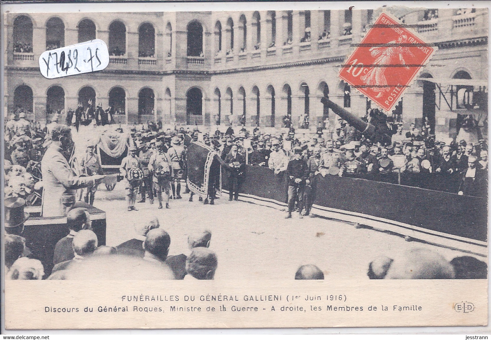 PARIS- FUNERAILLES DU GENERAL GALLIENI- 1 ER JUIN 1916- DISCOURS DU GENERAL ROQUES- ELD - Begrafenis