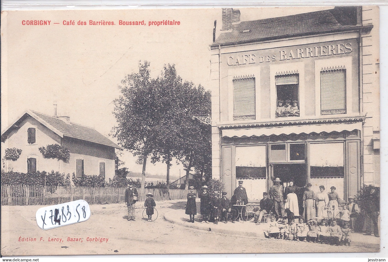 CORBIGNY- CAFE DES BARRIERES- MAISON BOUSSARD- PROPRIETAIRE - Corbigny