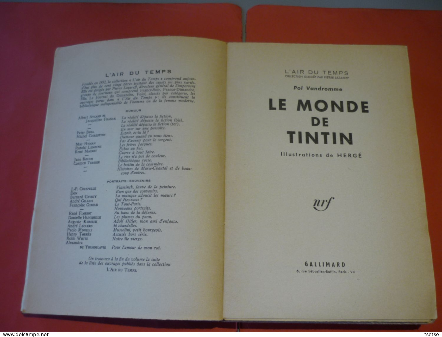 Hergé – Pol Vandromme – Le Monde De Tintin – Gallimard – 1959 / Rare , épuisé - Hergé