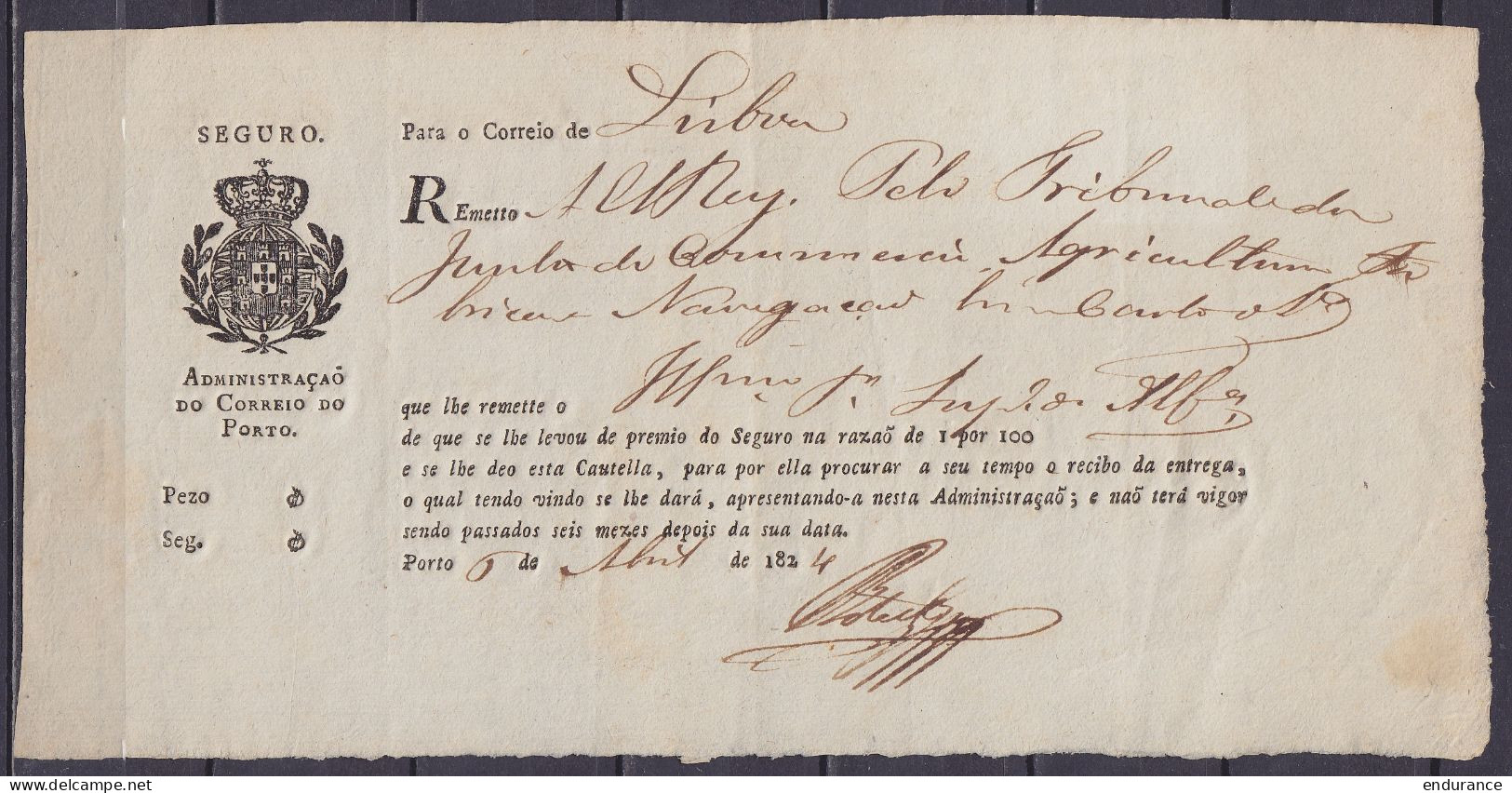 Portugal - Document (?) "Seguro" De La Poste De PORTO Pour Poste De LISBOA Daté 6 Avril 1824 - ...-1853 Prefilatelia