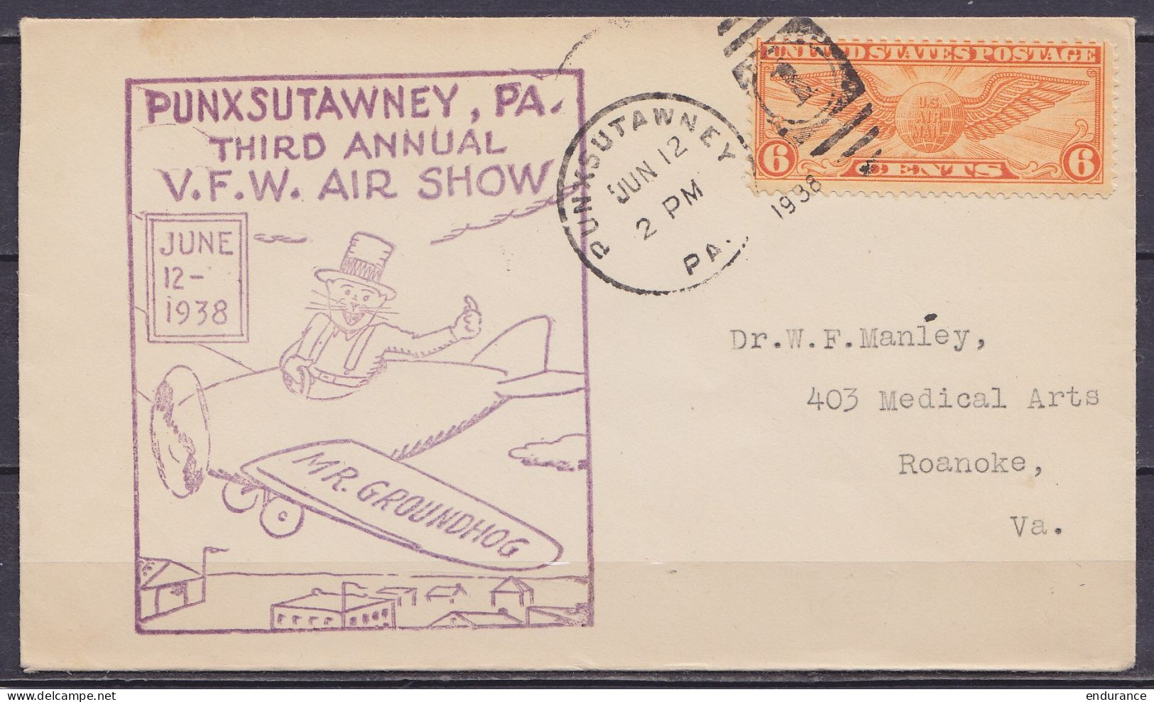 USA - L. Affr. AIRMAIL 6c Càd PUNXSUTAWNEY /JUN 12 1938 Pour ROANOKE Va - Cachet Illustré "Third Annual V.F.W. Air Show  - 1c. 1918-1940 Storia Postale