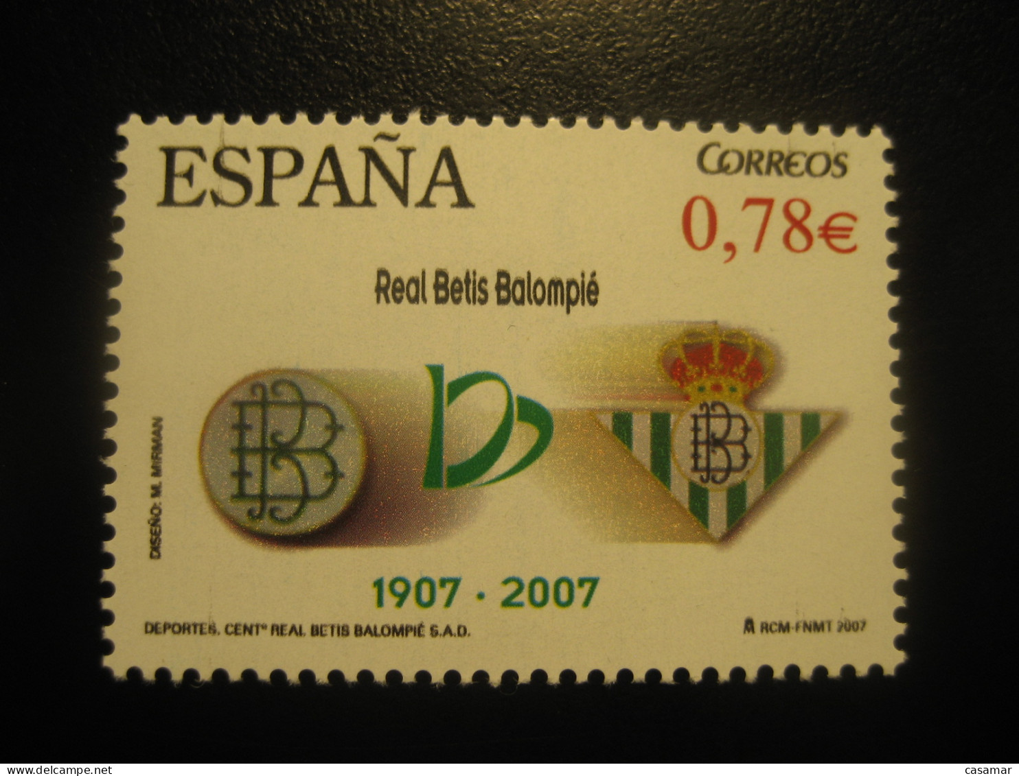 Edifil 4341 ** Unhinged Stamp 2007 Centenary REAL BETIS BALOMPIE Football Futbol Soccer SPAIN - Clubs Mythiques