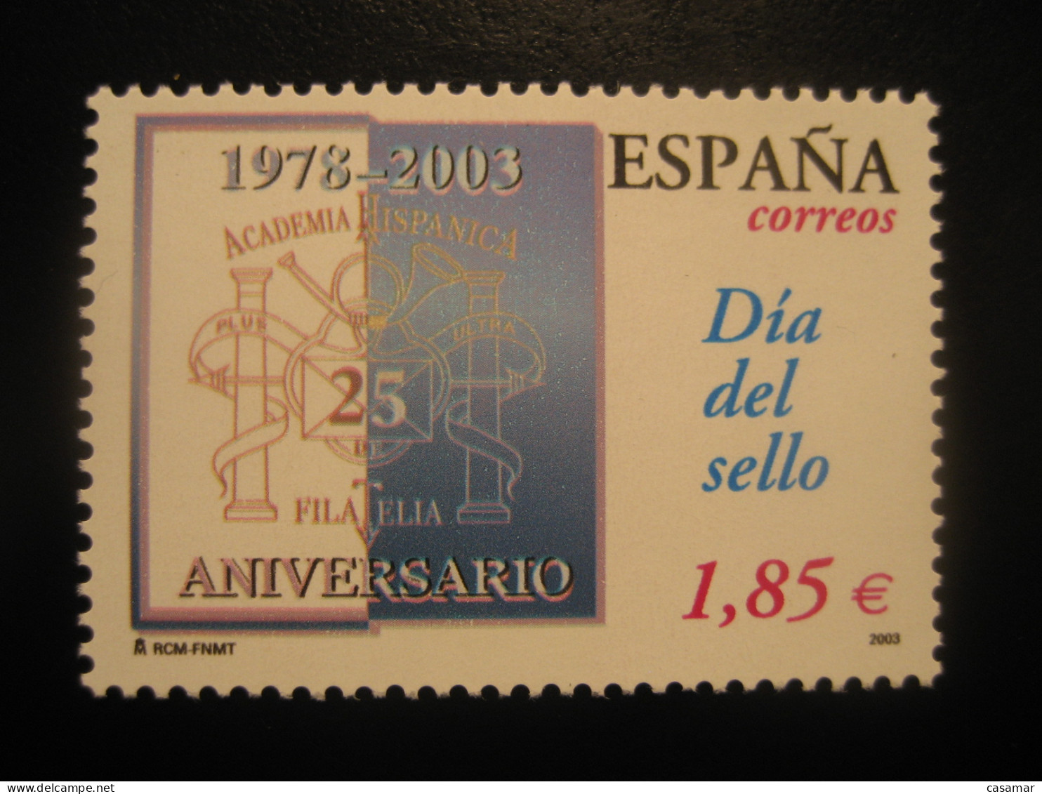 Edifil 3980 ** Unhinged Facial 1,85 Eur Stamp 2003 Stamp's Day Academia Hispanica Filatelia SPAIN - Journée Du Timbre