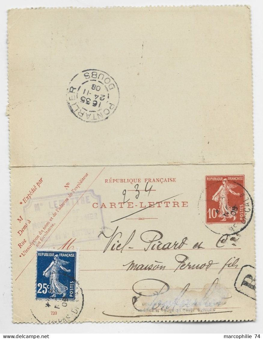 ENTIER 10C SEMEUSE CARTE LETTRE REPIQUAGE HUISSIER LEMATTRE MONTREUIL PAS DE CALAIS + SEMEUSE 25C BLEU NOIR 1908  PERNOD - Kartenbriefe