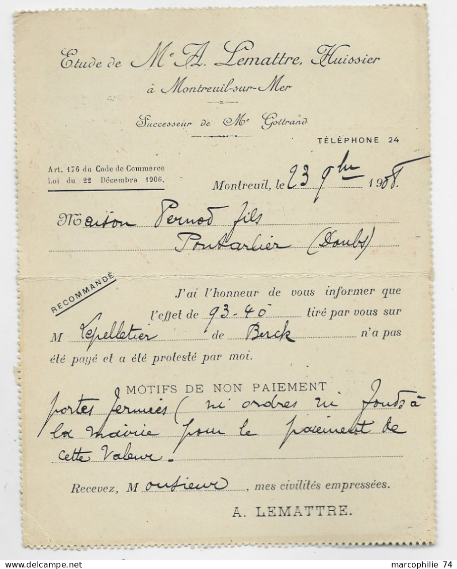 ENTIER 10C SEMEUSE CARTE LETTRE REPIQUAGE HUISSIER LEMATTRE MONTREUIL PAS DE CALAIS + SEMEUSE 25C BLEU NOIR 1908  PERNOD - Letter Cards