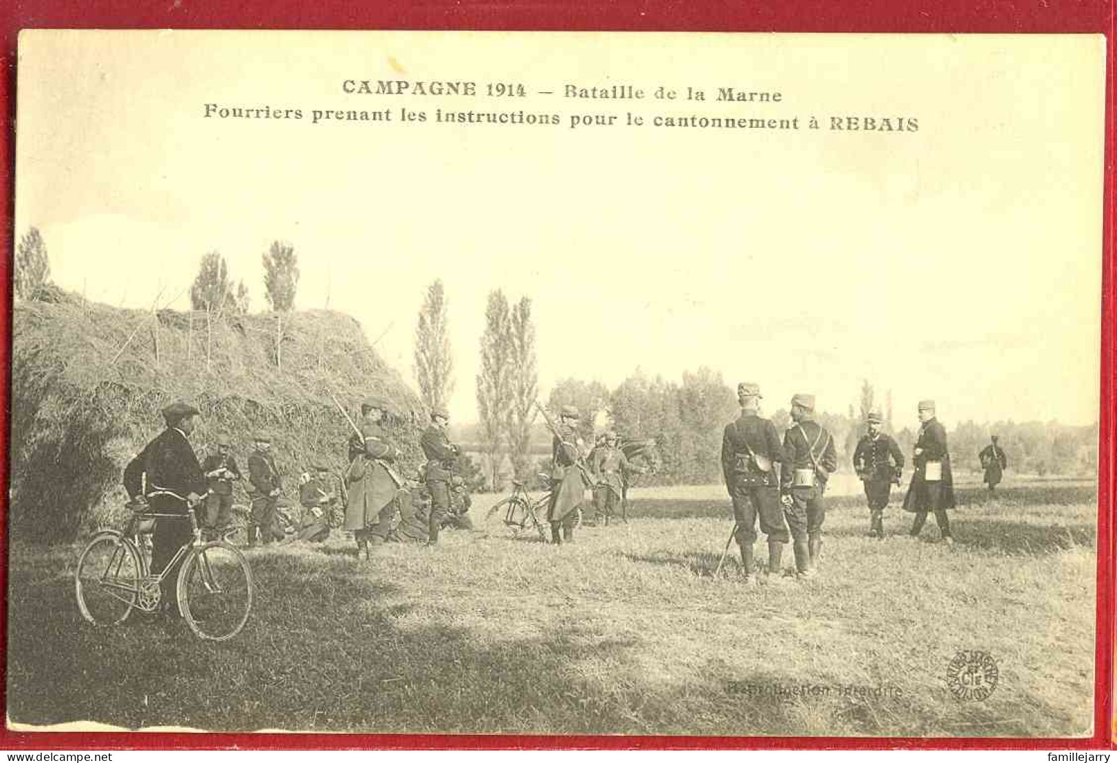 468 - REBAIS - CAMPAGNE 1914 - FOURRIERS PRENANT LES INSTRUCTIONS POUR LE CANTONNEMENT - Rebais