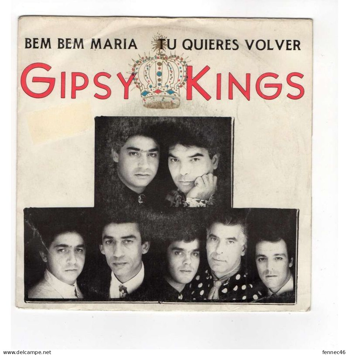 * Vinyle  45T - Gypsy Kings -  Bem Bem Maria - Tu Quieres Volver - Sonstige & Ohne Zuordnung