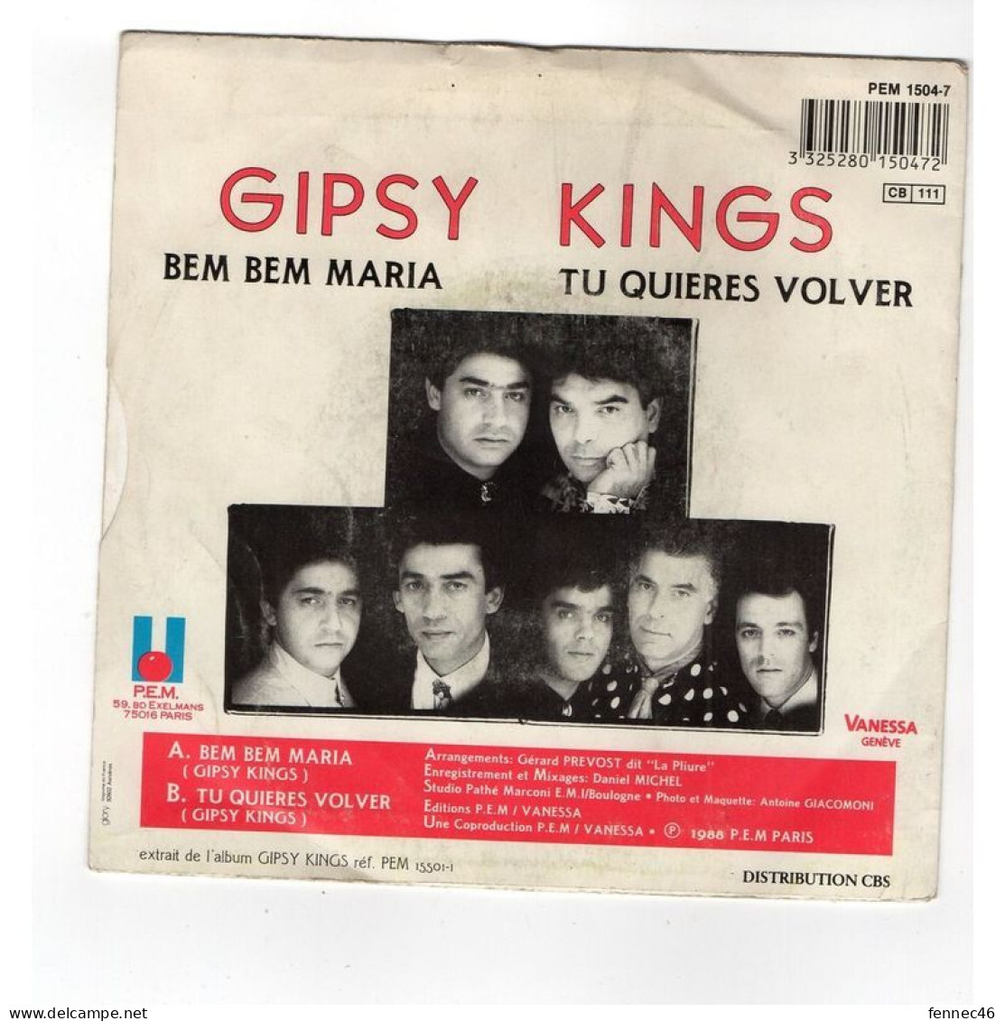 * Vinyle  45T - Gypsy Kings -  Bem Bem Maria - Tu Quieres Volver - Altri & Non Classificati