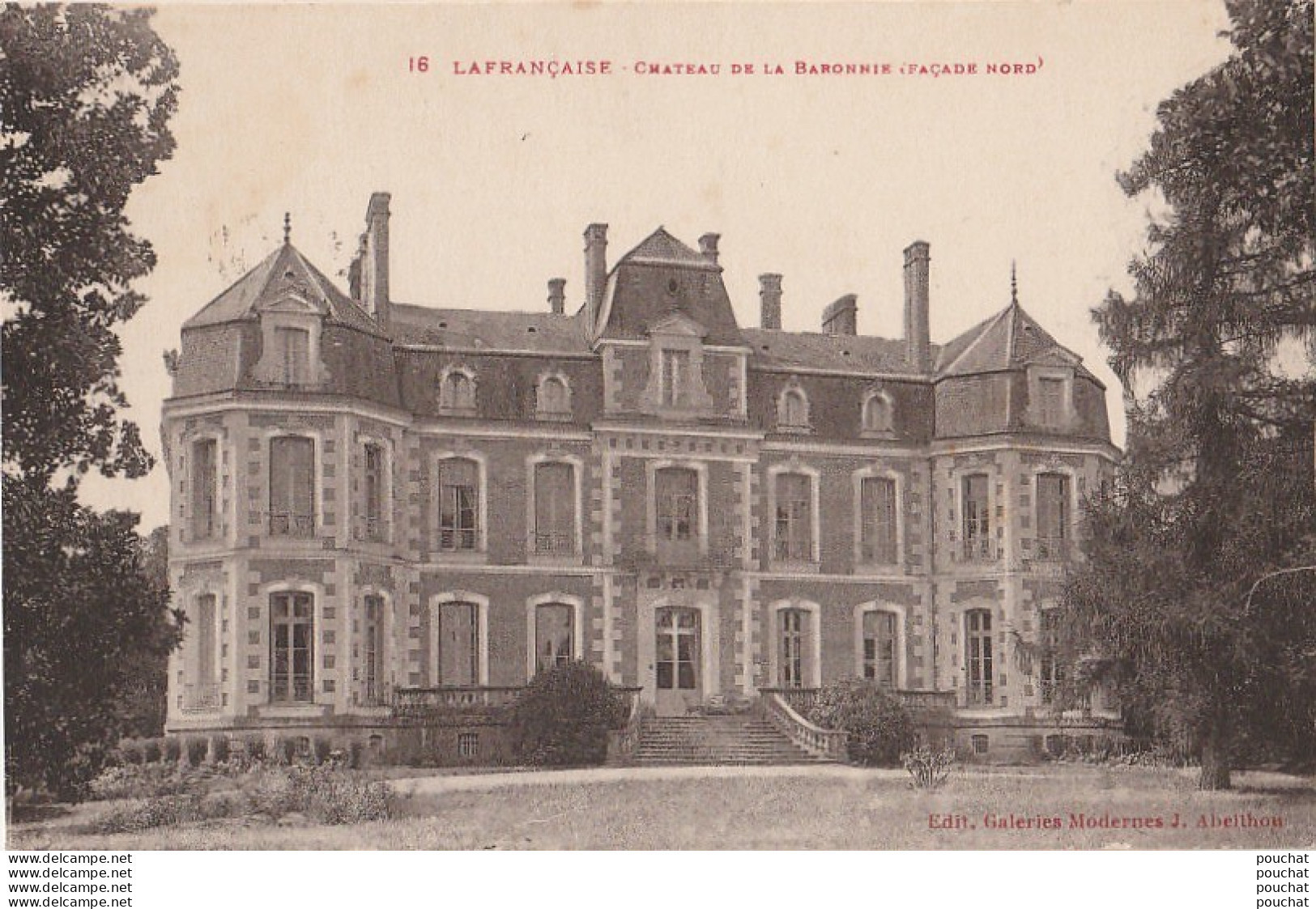 V19-82) LAFRANCAISE  - CHATEAU DE LA BARONNIE - FACADE NORD - ( 2 SCANS ) - Lafrancaise