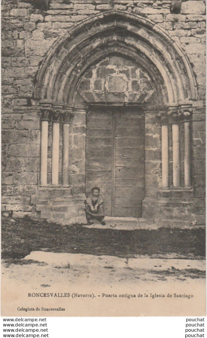 V2- RONCESVALLES (NAVARRA) PUERTA ANTIGUA DE LA IGLESIA DE  SANTIAGO  -  (ANIMEE - ENFANT - 2 SCANS ) - Navarra (Pamplona)