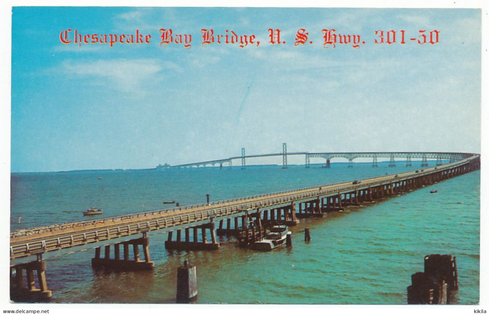 CPSM 9 X 14 Etats Unis USA (4) Chesapeake Bay Bridge  U.S. Hwy. 301-50 Opened To Traffic On July 30, 1952 - Andere & Zonder Classificatie