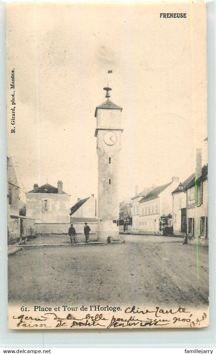 24141 - FRENEUSE - PLACE ET TOUR DE L HORLOGE - Freneuse