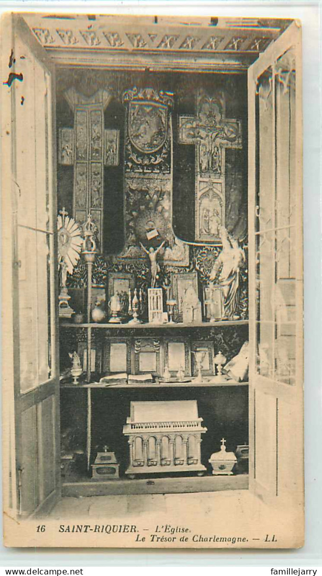 22703 - SAINT RIQUIER - L EGLISE / LE TRESOR DE CHARLEMAGNE - Saint Riquier