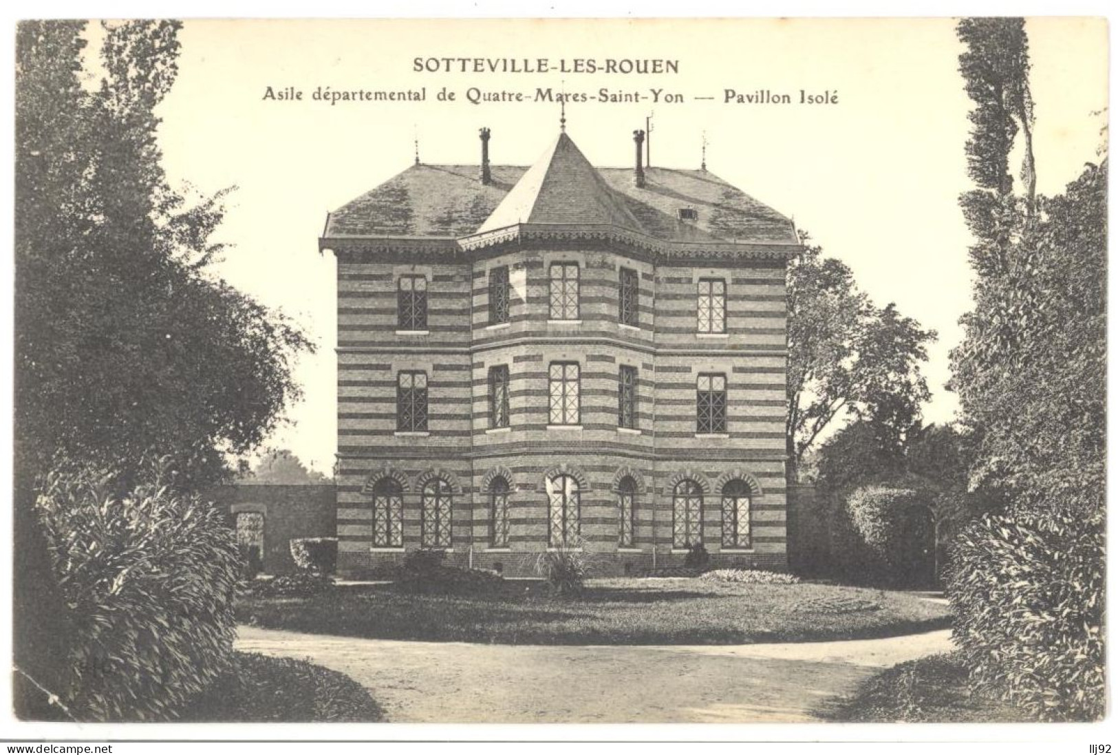 CPA 76 - SOTTEVILLE LES ROUEN - Asile Départemental De Quatre Mares Saint Yon - Pavillon Isolé - Sotteville Les Rouen