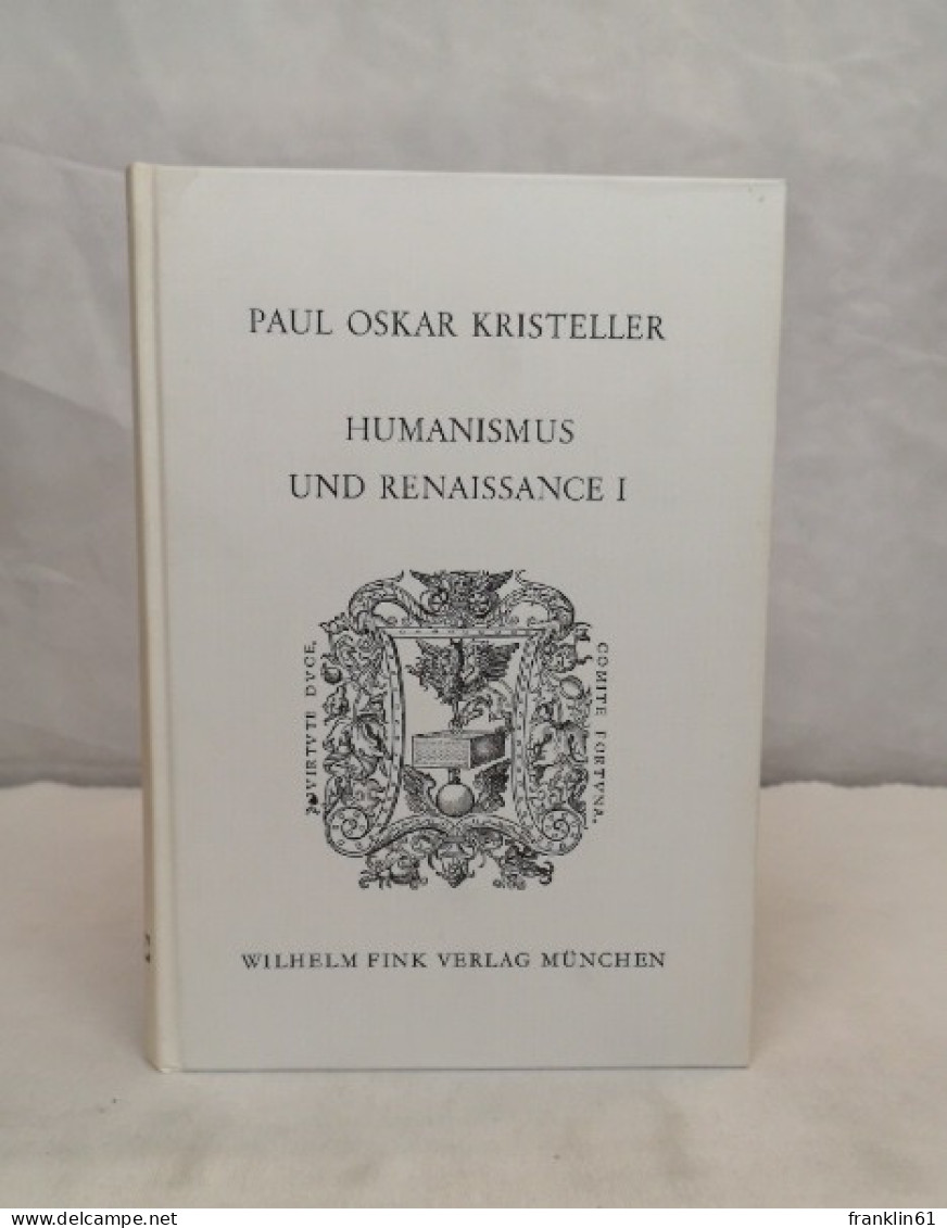 Humanismus Und Renaissance I. Die Antiken Und Mittelalterlichen Quellen. - 4. Neuzeit (1789-1914)