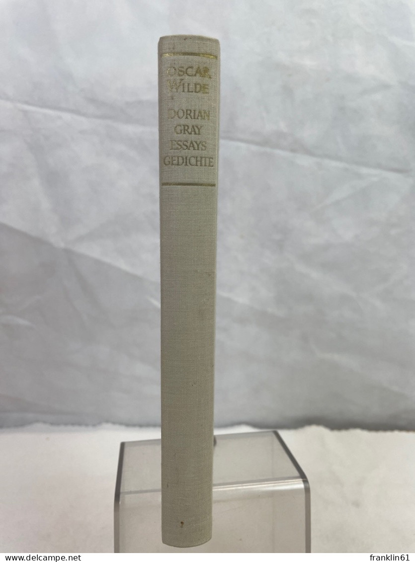Das Bildnis Des Dorian Gray; Essays. Gedichte. [Vollständ. Texte]. - Poems & Essays