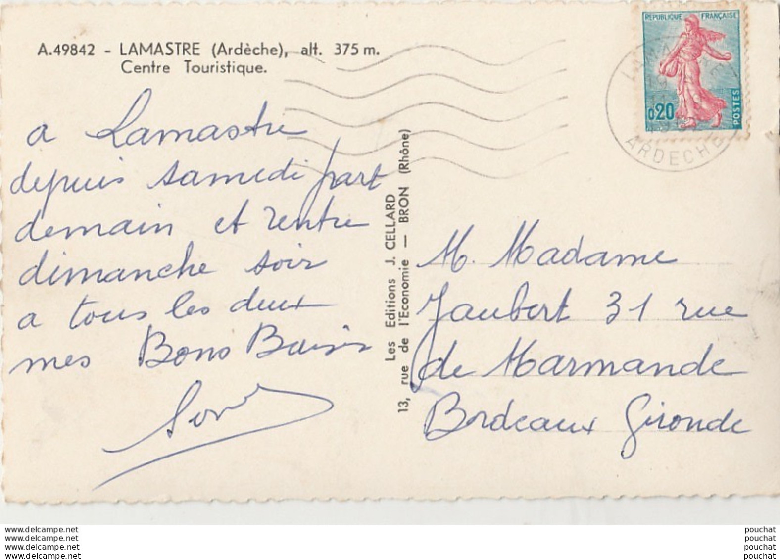 07) LAMASTRE (ARDECHE) CENTRE TOURISTIQUE - RETOURTOUR - PARC ET PLACE SEIGNOBOS - LA PLAGE - ( 1962 - 2 SCANS ) - Lamastre